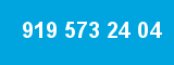 919 573 24 04